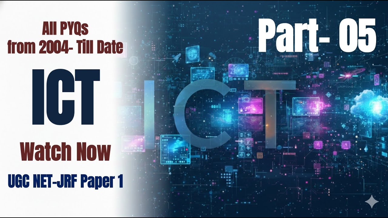 Paper 1 ICT PYQs Playlist UGC NET JRF (2004–Onwards) | Part 5 | By Arif Shibli