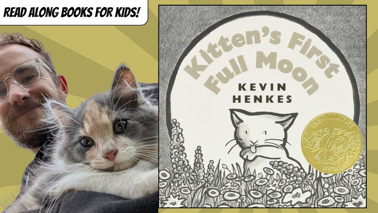 Kitten's First Full Moon | Read Aloud Kids Book