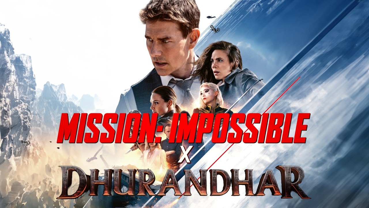 MISSON: IMPOSSIBLE x DHURANDHAR STYLE TRAILER - ETHUN HUNT