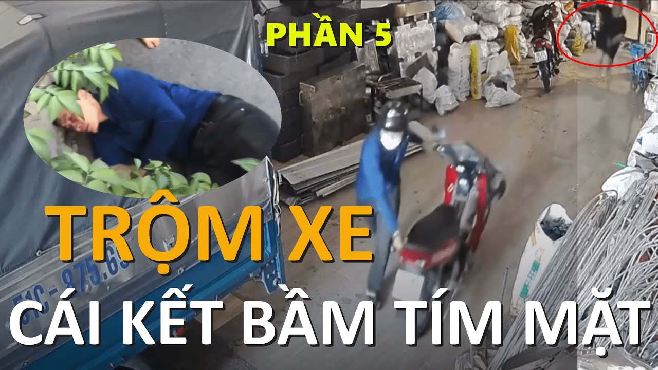 TOP NHỮNG VIDEO TRỘM XE BẤT THÀNH BỊ NGƯỜI DÂN PHÁT HIỆN VÀ CÁI KẾT BẦM TÍM MẶT PHẦN 5