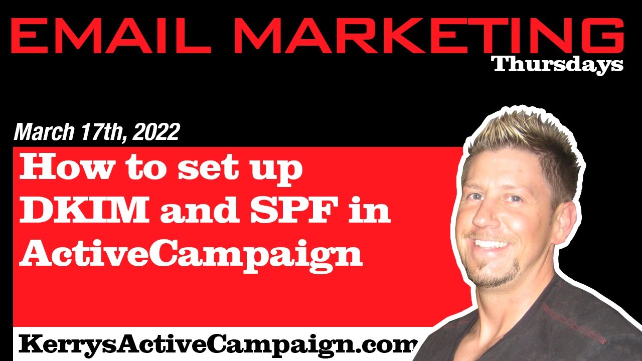 How to set up DKIM and SPF in ActiveCampaign