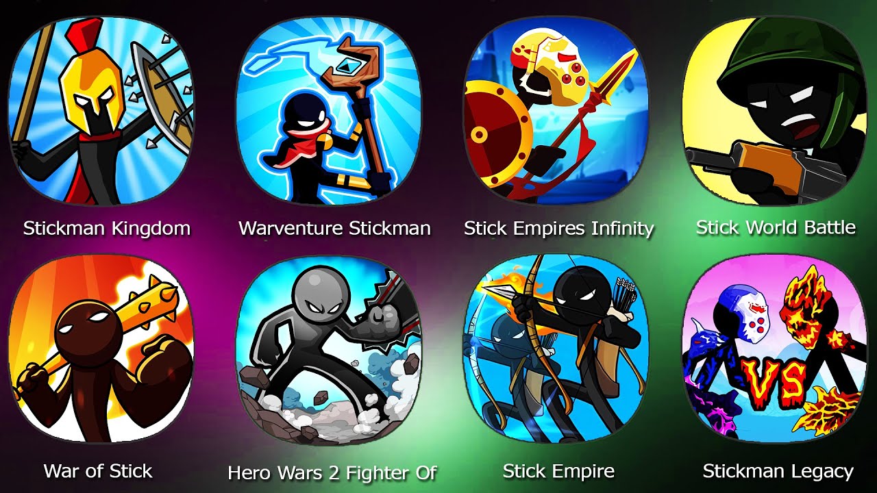 Stick Empires Infinity,Stick Empire,War of Stick,Stickman Kingdom Clash,Warventure Stickman Clash