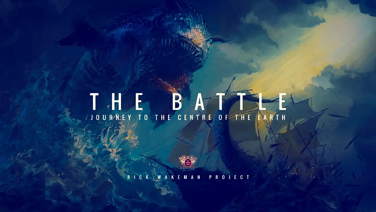 The Battle & The Storm (Remaster) | Journey to the Centre of the Earth | Rick Wakeman Project