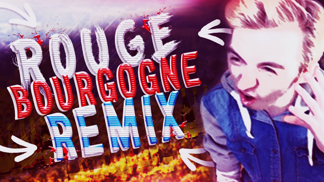 KENNY - ROUGE BOURGOGNE REMIX EXPLICATION