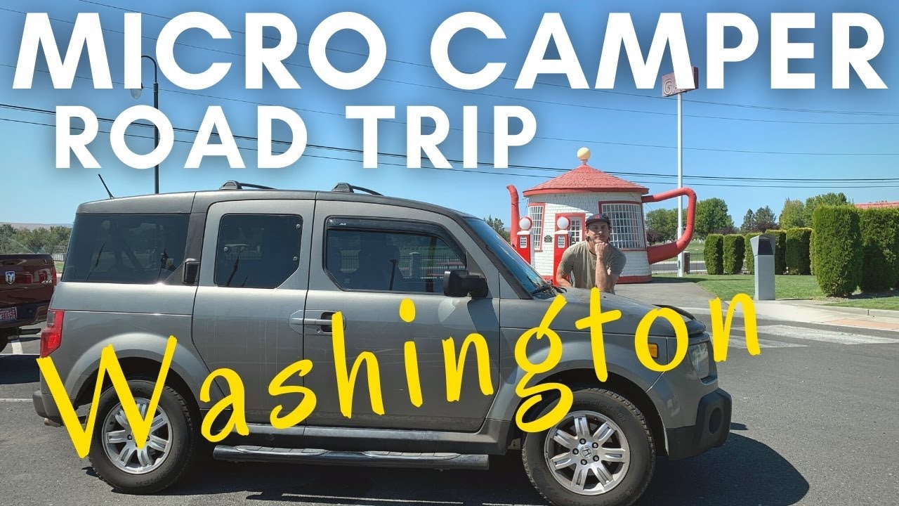 Micro Camper Road Trip: Washington 🚙 Honda Element