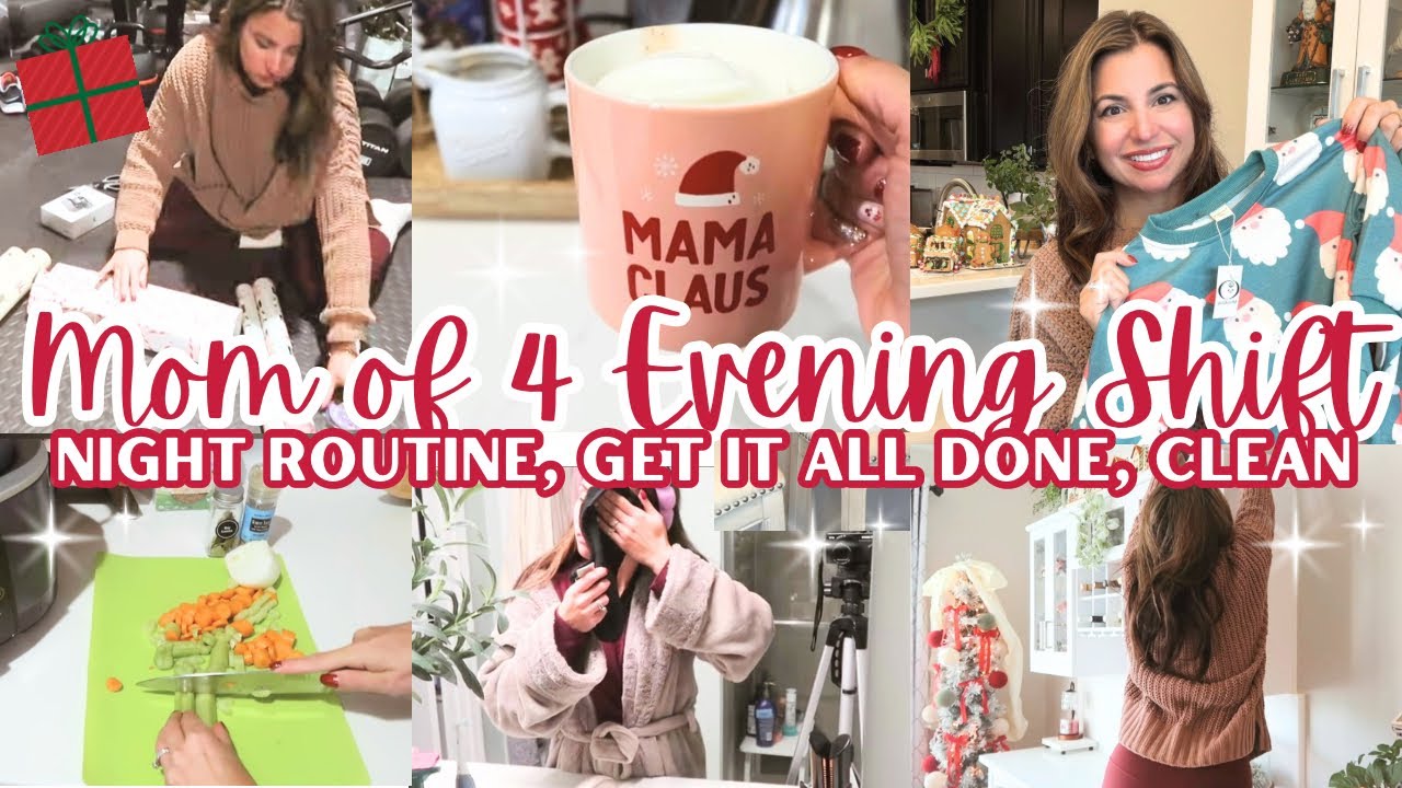 CHRISTMAS 2025 MOM OF 4 NIGHT ROUTINE | COZY EVENING HOMEMAKING | GET IT ALL DONE + CLEAN