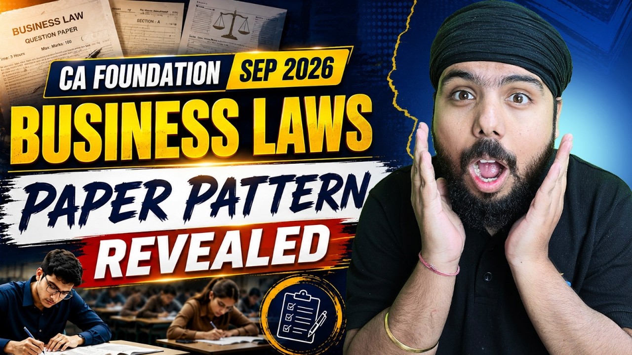 Business Laws Paper Pattern Revealed 📝 | CA Foundation Sep 26 | CA Gurpreet Singh