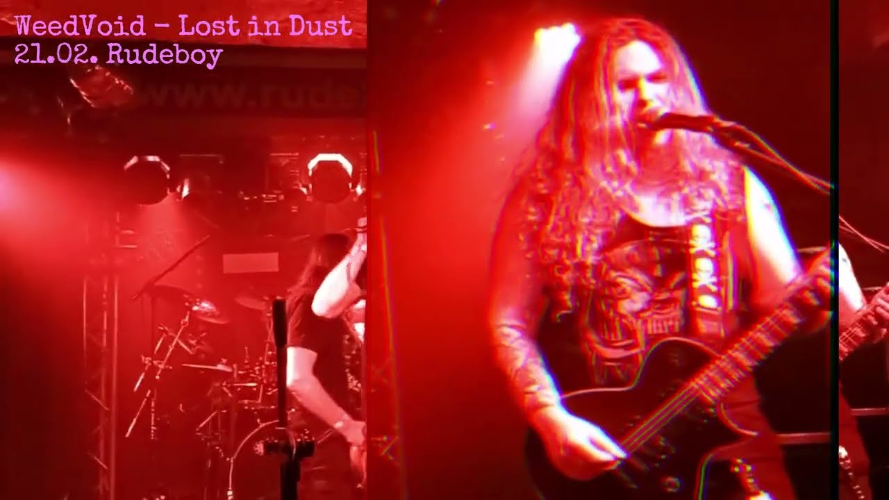 WeedVoid - Lost in Dust live 21.02.2026 Rudeboy (clean sound)