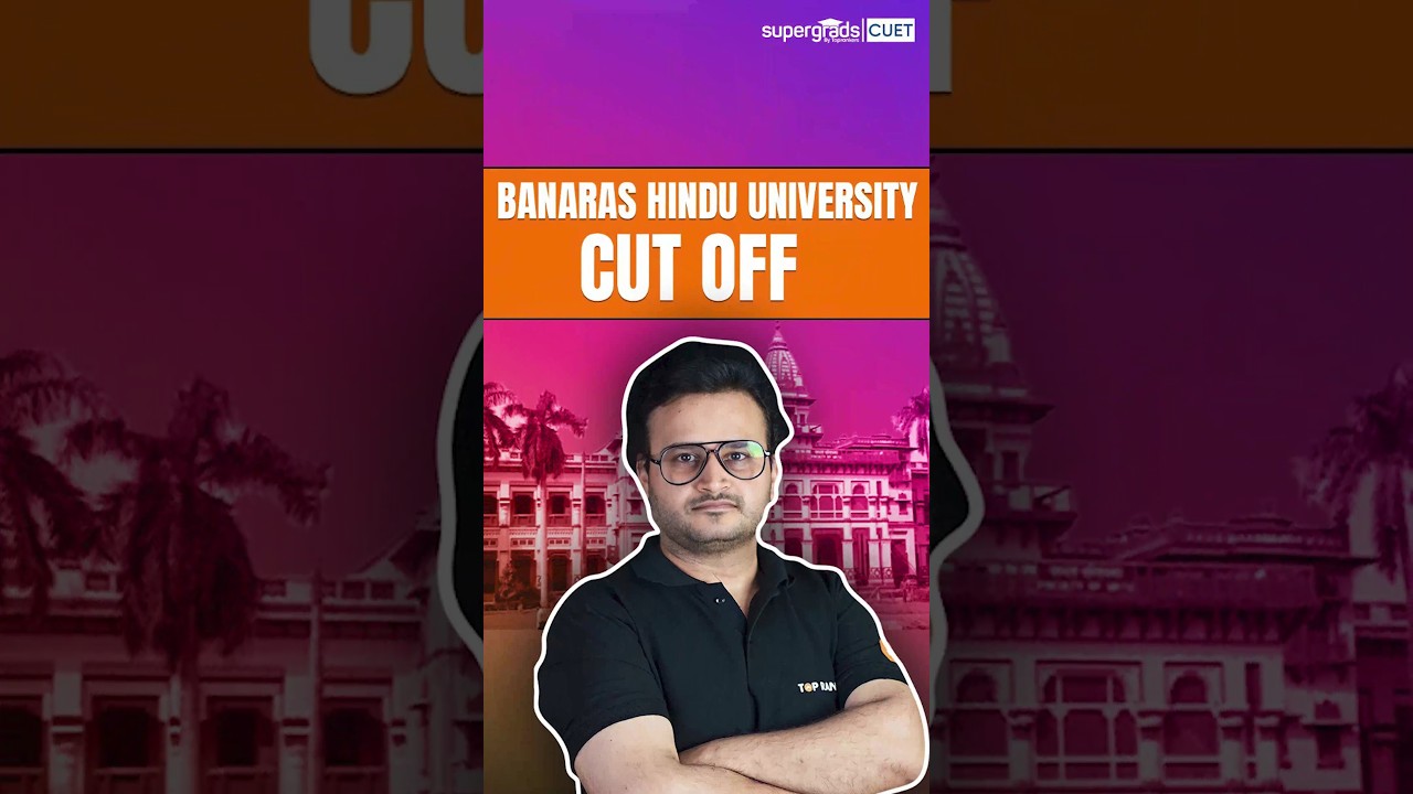 BHU Cut Off 2024 Released | BHU Safe Score 2024 | Banaras Hindu University Admission 2024 | #shorts
