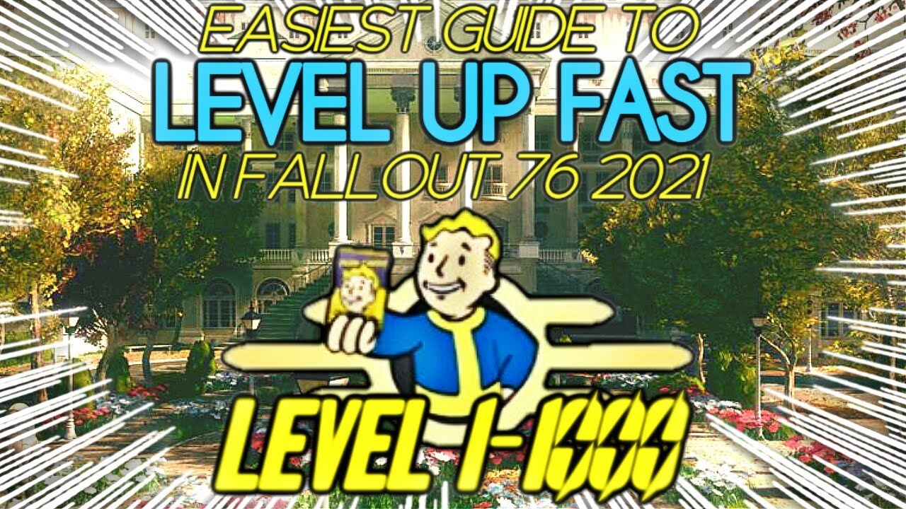 How to LEVEL UP FAST in Fallout 76