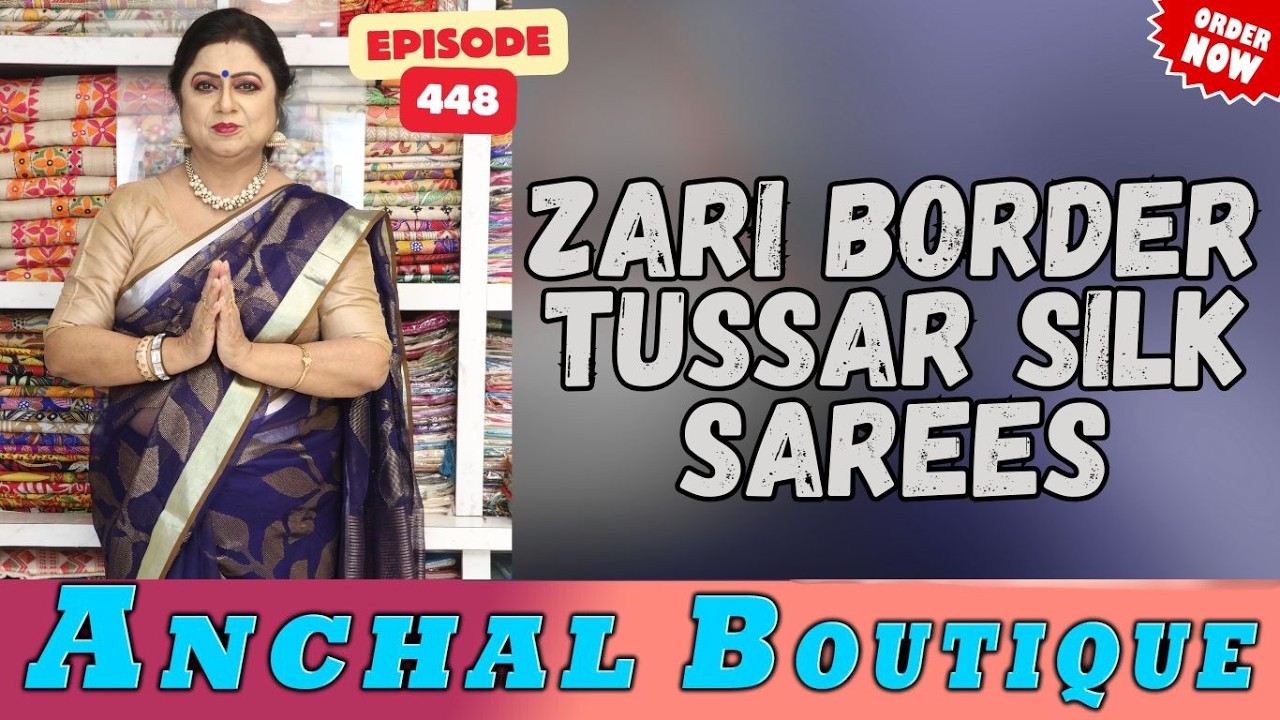 Zari Border Tussar Silk Sarees || Episode -448 || #shortsviralvideos