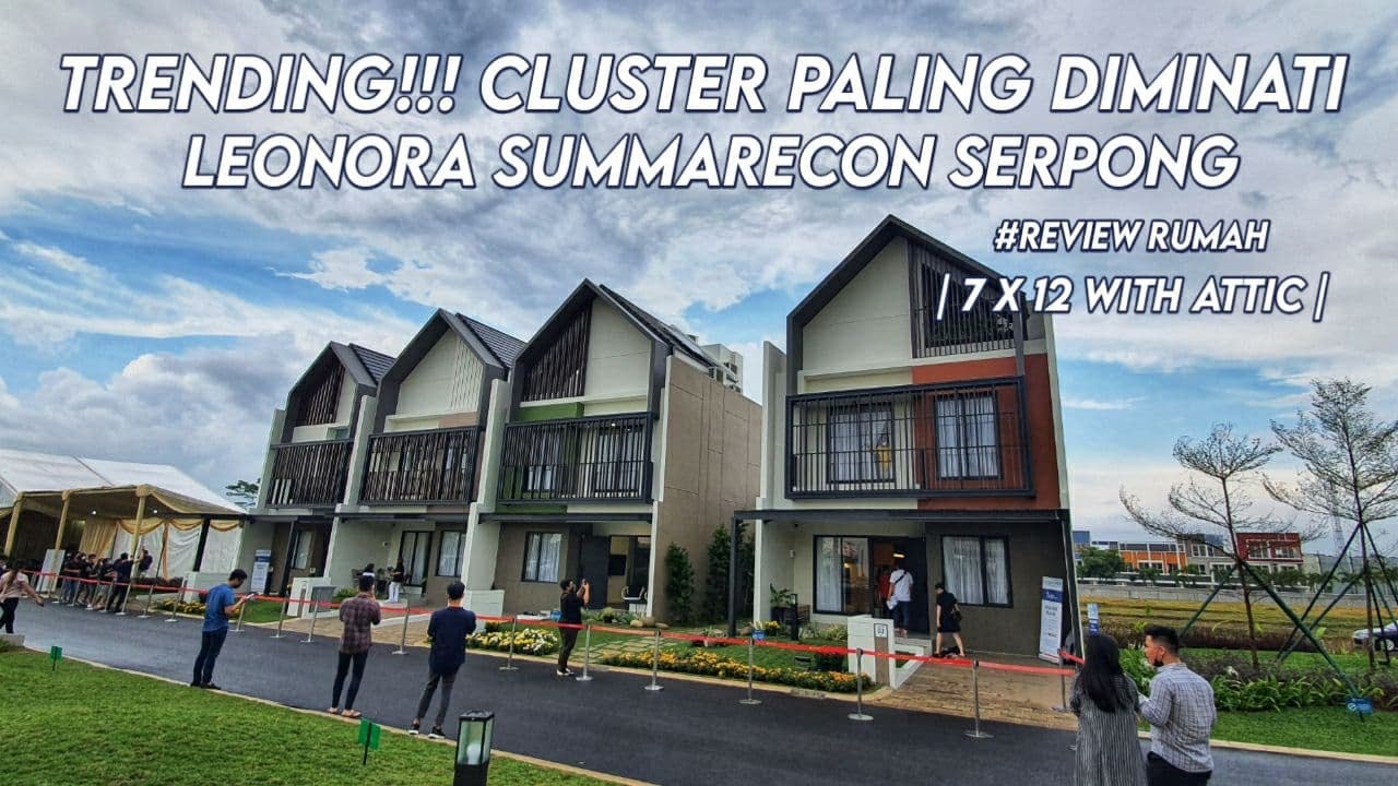 RUMAH ATTIC GADING SERPONG | CLUSTER LEONORA SUMMARECON SERPONG
