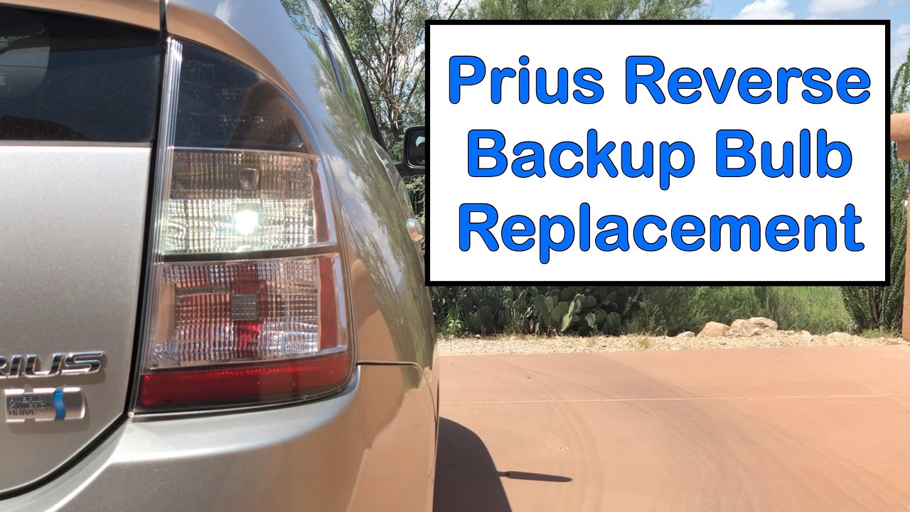 2004 Prius Backup (Reverse) Light Replacement with LED