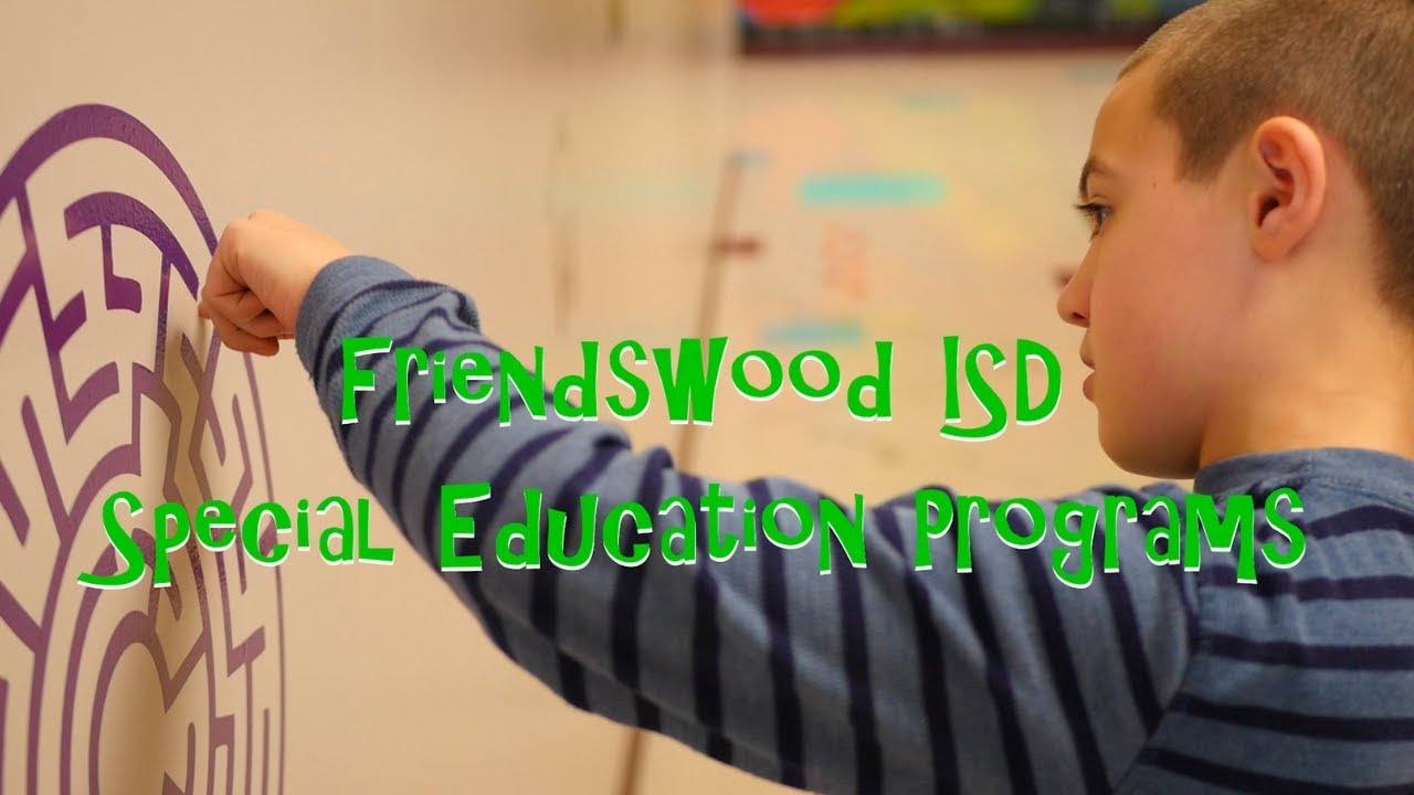 Friendswood ISD Special Education Programs