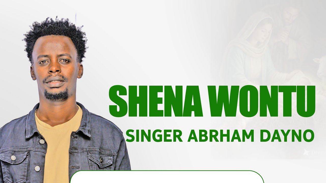 BURIJ GOSPEL SONG SHENA WONTU BY ABRAHAM DEYNO OFFICIAL MUSIC VIDEO