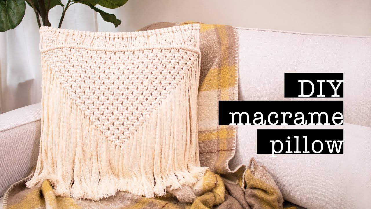 DIY Macrame Pillow (no sew & easy) | XO, MaCenna