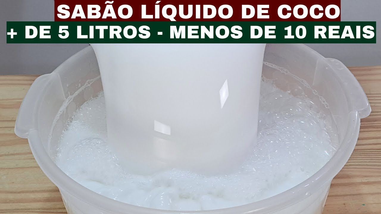 👉👉FAÇA MAIS DE  5 LITROS DE SABÃO LÍQUIDO DE COCO GASTANDO MENOS DE 10 REAIS