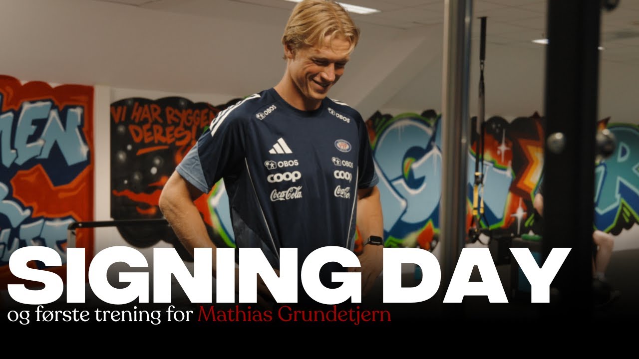 SIGNING DAY | Mathias Grundetjern
