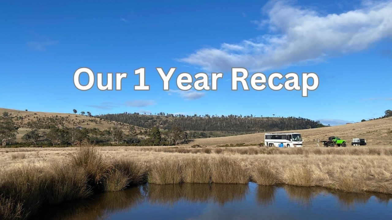 One Year of Living in Our Tiny Bus Home on our 100 Acre Tasmanian Property