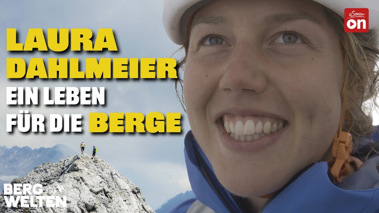 Laura Dahlmeier: Ein Leben für die Berge – Vom Biathlon-Star zur Bergsteigerin | Bergwelten