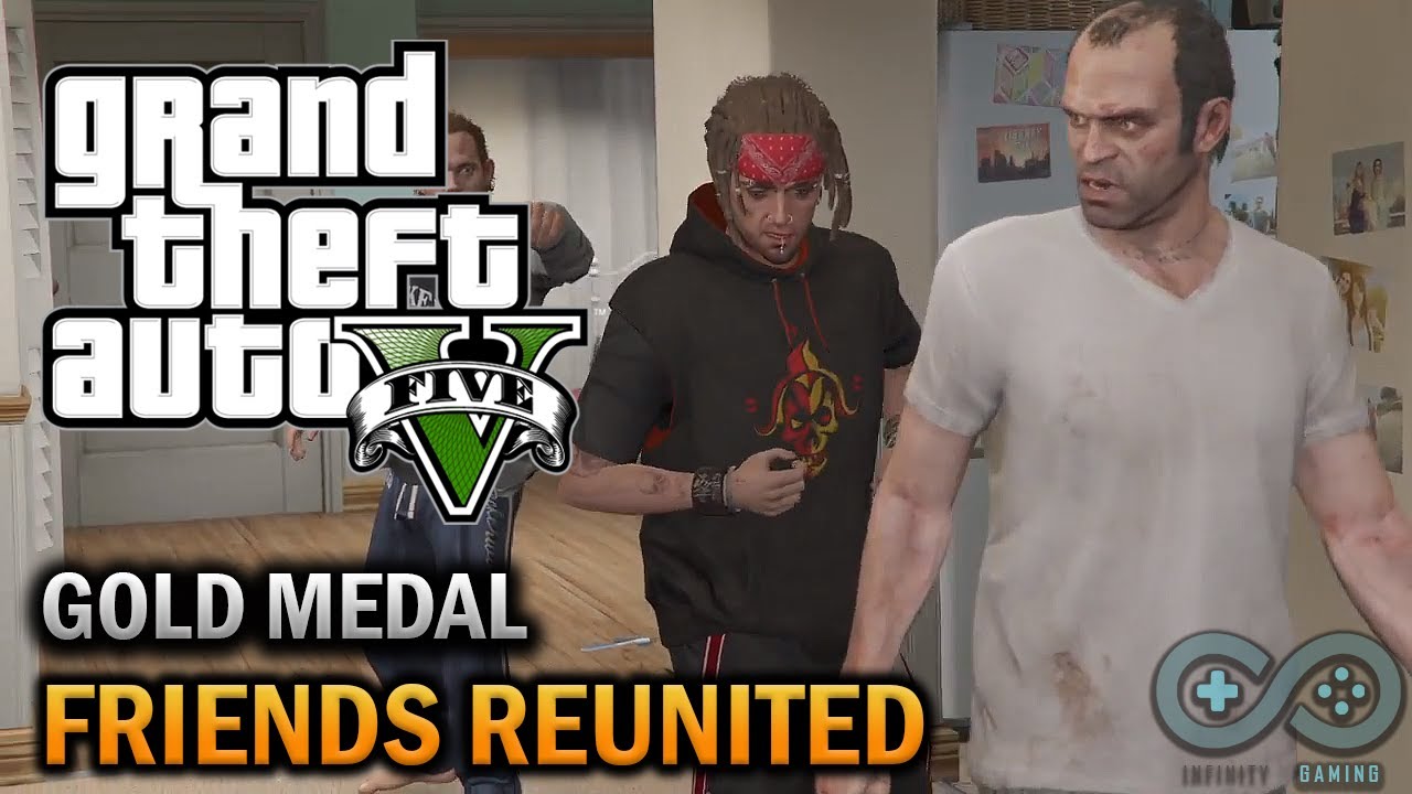 GTA 5 Friends Reunited Mission #21 - Gold Medal Walkthrough