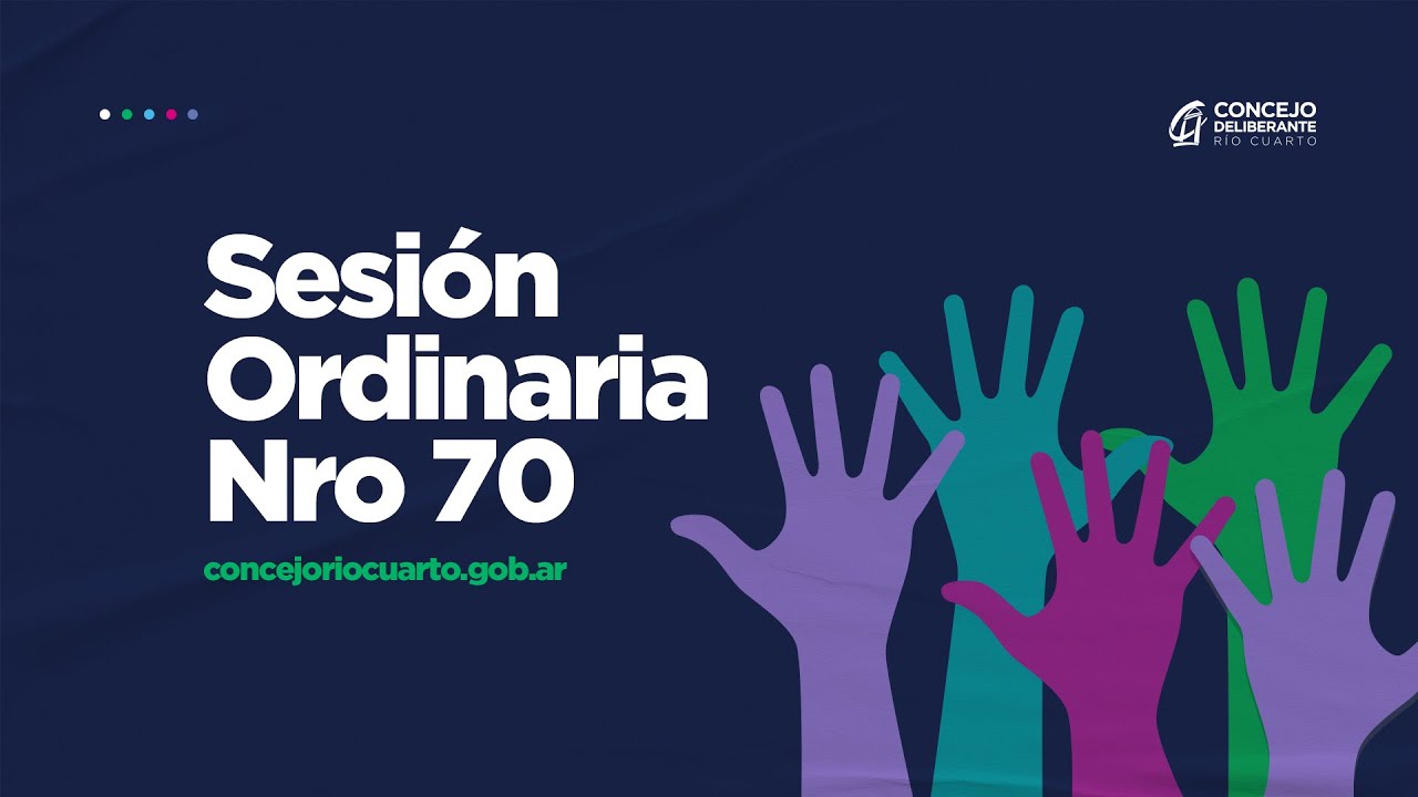 Sesi&oacute;n  N&deg; 70 Parte 1 - Concejo Deliberante de R&iacute;o Cuarto 2025 - Directo