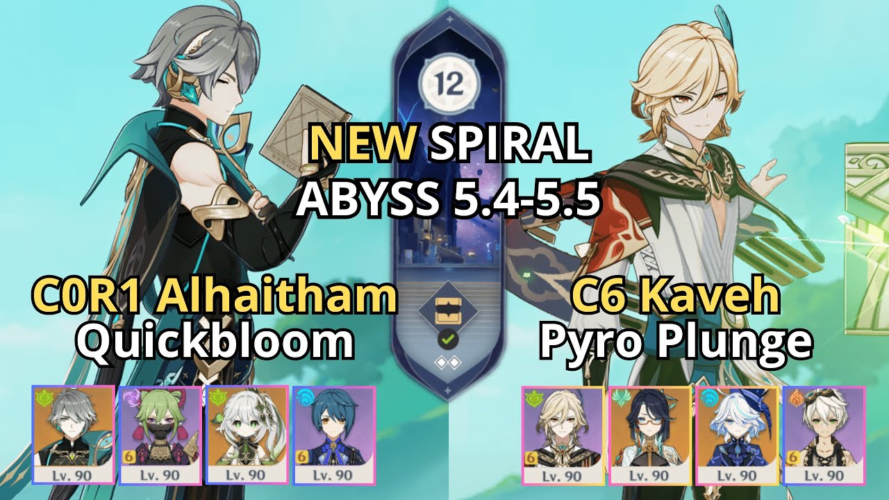 C0R1 Alhaitham Quickbloom & C6 Kaveh Pyro Plunge - Spiral Abyss 5.5 | Floor 12 - Genshin Impact 原神