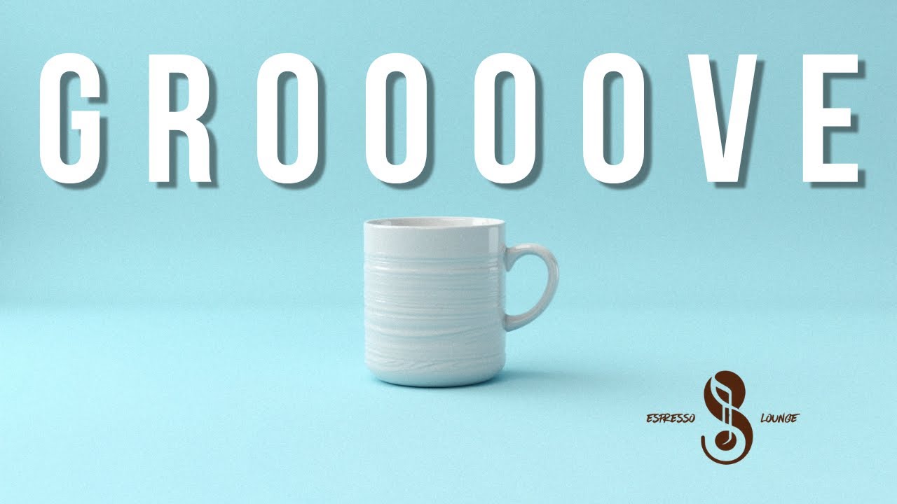 Refill Your Cup, Keep Going ✨ Smooth Groovy Playlist | Focus & Chill