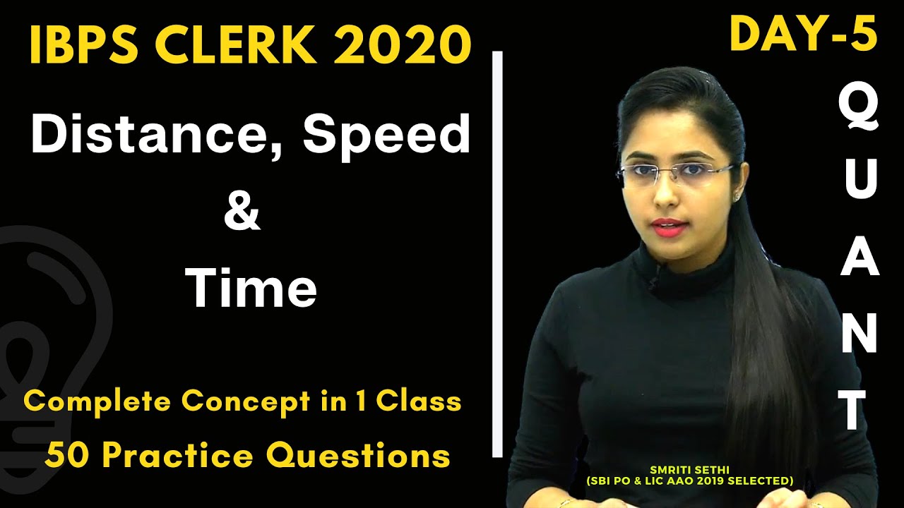 Day 5 | Distance , Speed & Time | Complete Concept in 1 Class | Quant Section| IBPS Clerk 2020|