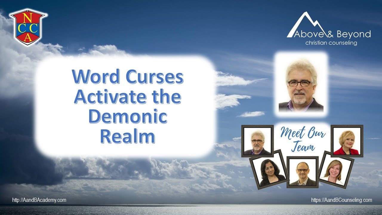 Word Curses Activate the Demonic Realm