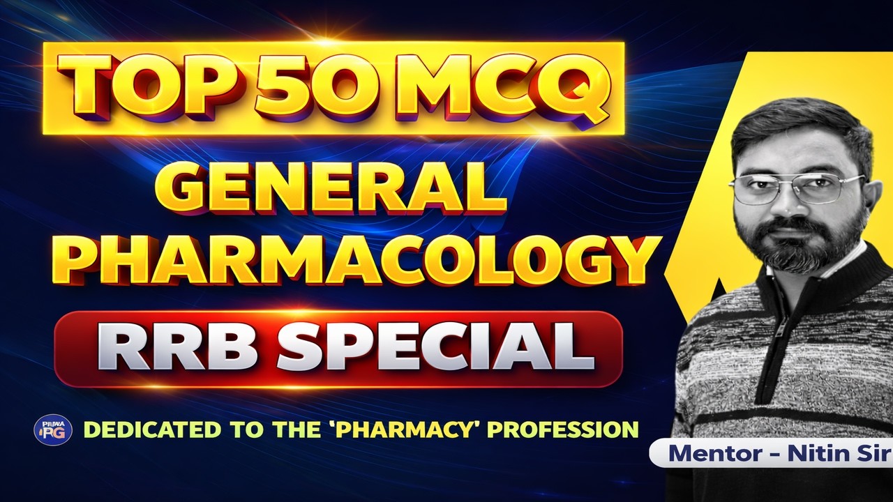 TOP 50 MCQ General pharmacology || RRB Special || #pharmacistexam  #crepharmacist  #rrbpharmacist
