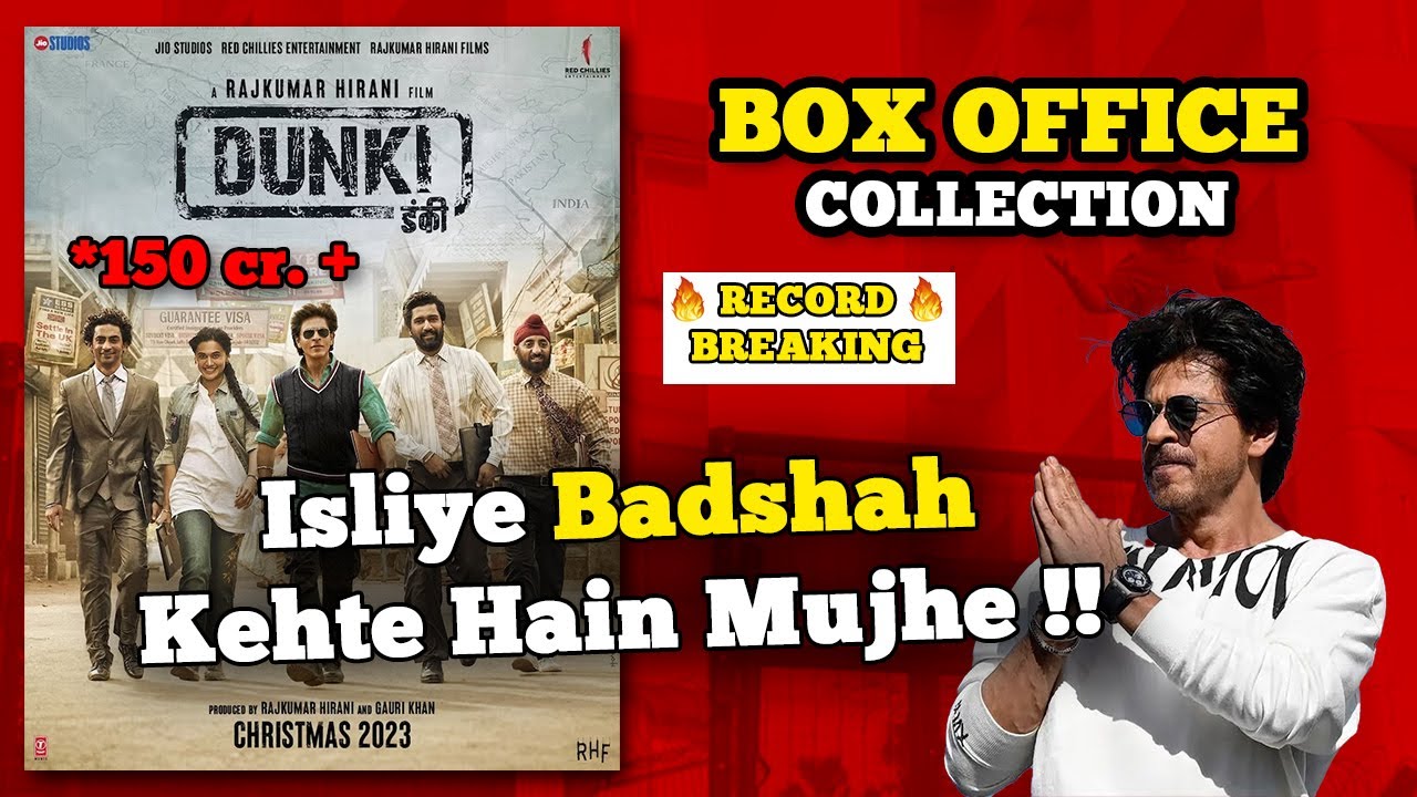 Dunki Box Office Collection *150Cr | Record Breaking Collection | Dunki Collection Day 3 | SRK