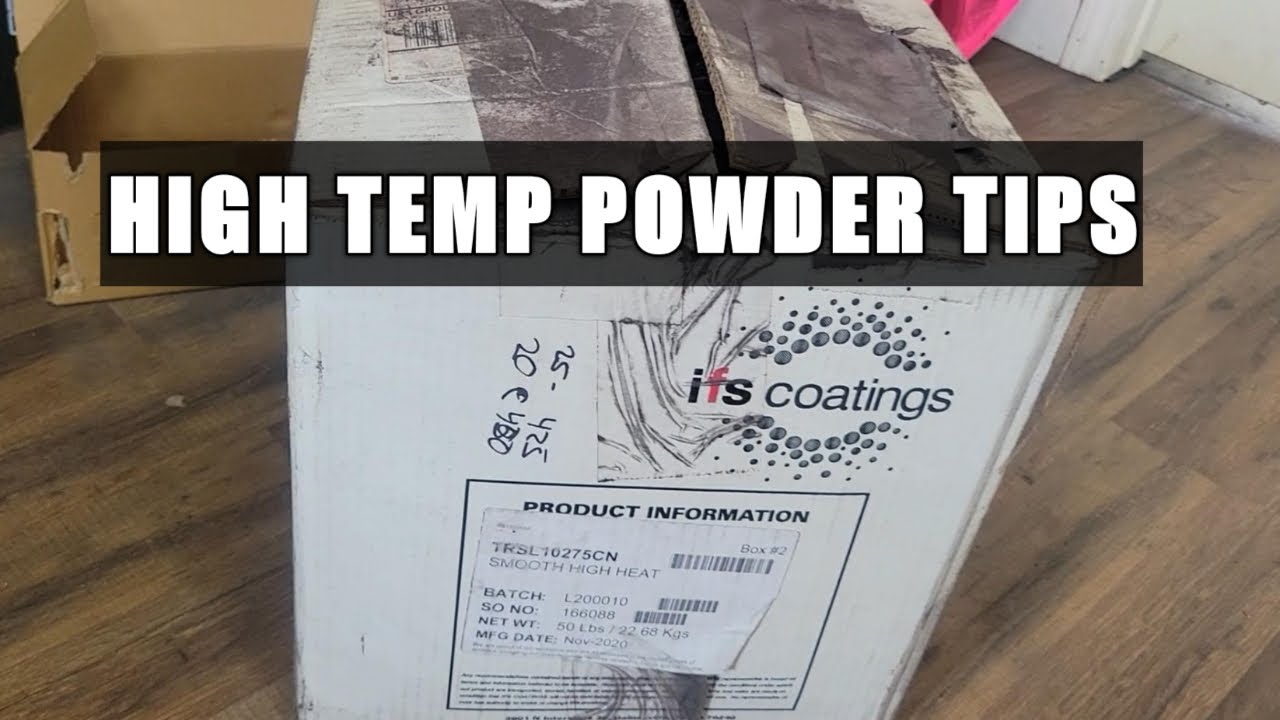 High Temp Powder Application Tips                                    #powdercoating #howtopowdercoat