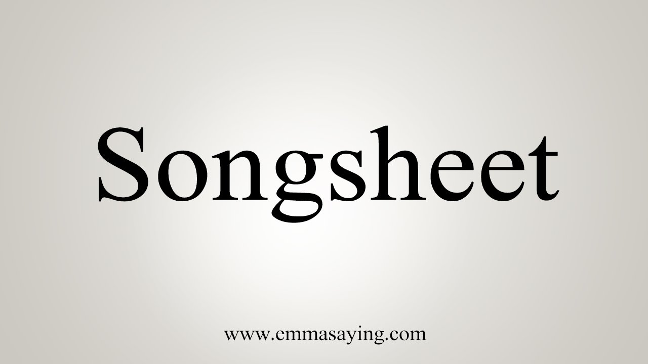 How To Say Songsheet