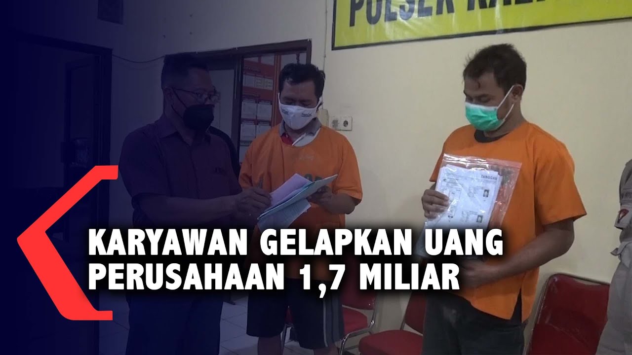 Karyawan Gelapkan Uang Perusahaan 1,7 Miliar dengan Modus Membuat Nota Fiktif