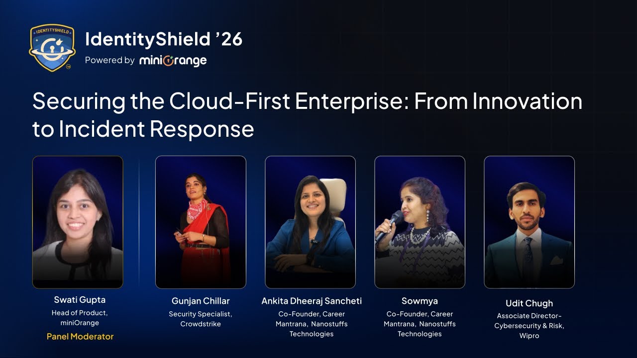 Securing the Cloud-First Enterprise: From Innovation to Incident Response | IdentityShield '26