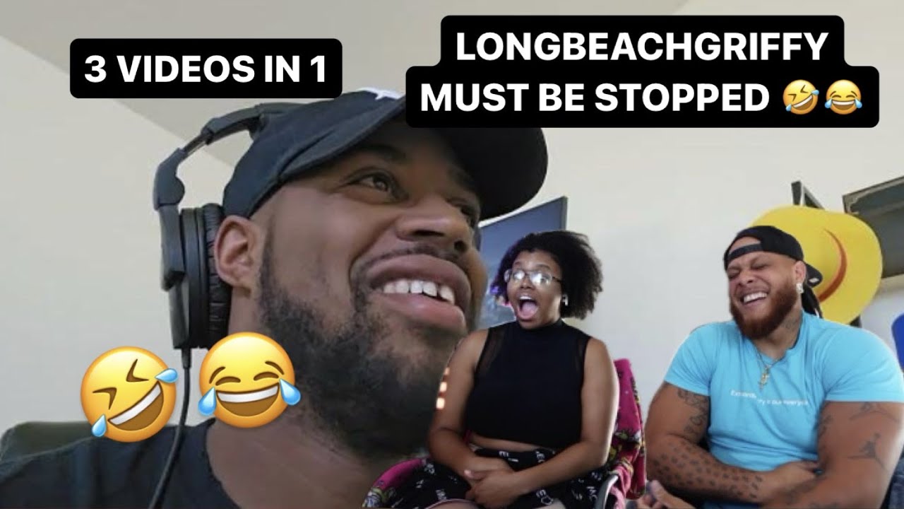 LONGBEACHGRIFFY IS INSANE! (3 VIDEOS IN 1) HILARIOUS REACTION