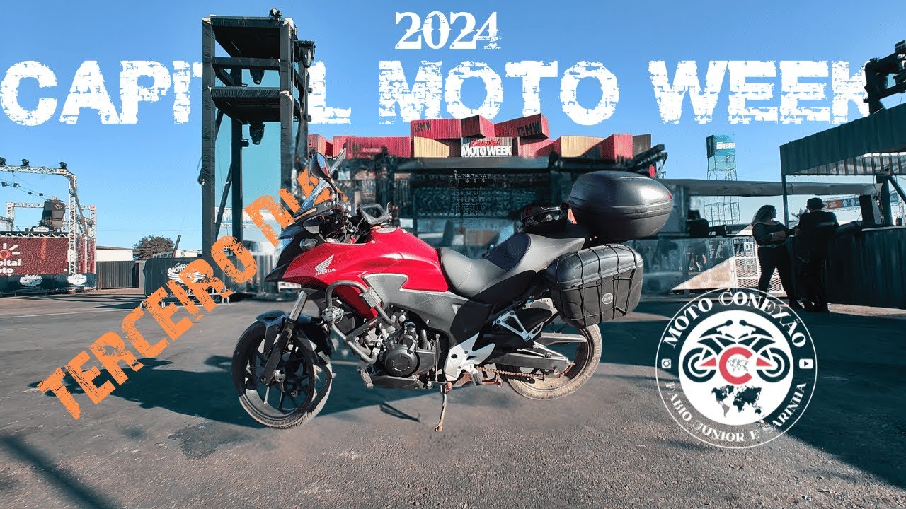 Capital Moto Week 2024 Terceiro Dia