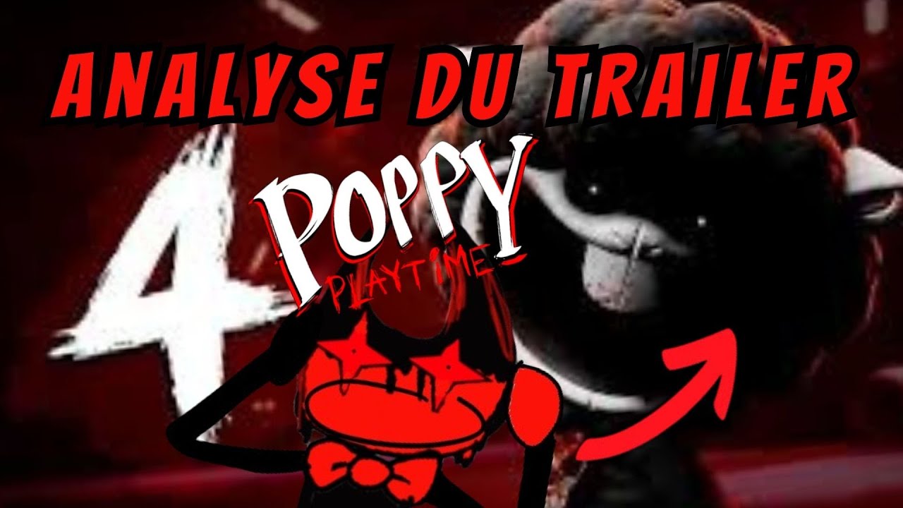 Analyse Du TRAILER De POPPY PLAYTIME CHAPITRE 4 !!! (ça annonce du bon...)