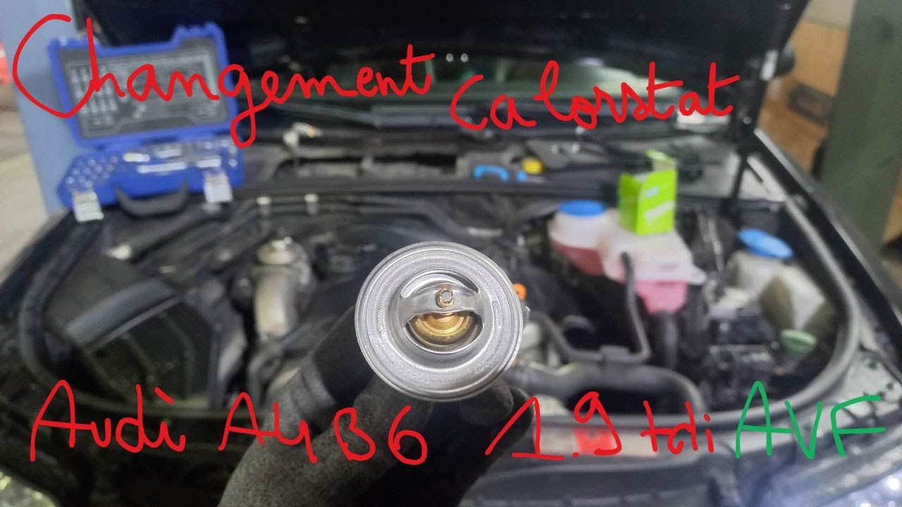 Remplacer le CALORSTAT sur 1.9TDI AVF - Audi A4 B6