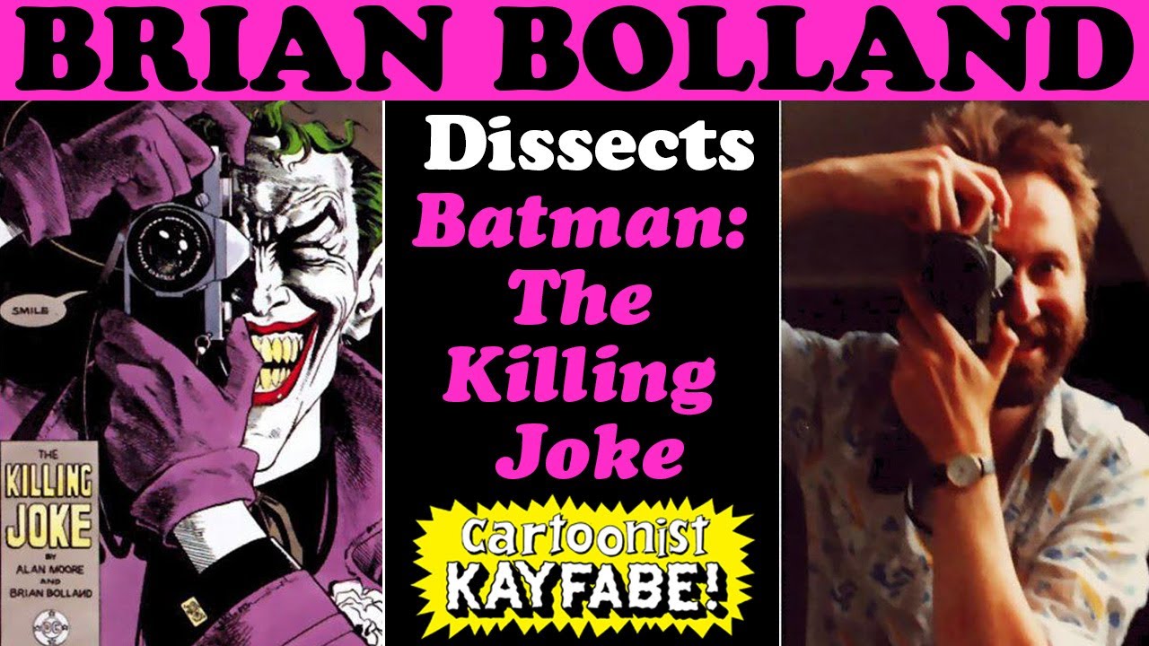 Brian Bolland joins Cartoonist Kayfabe to DISSECT Batman THE KILLING JOKE!!!