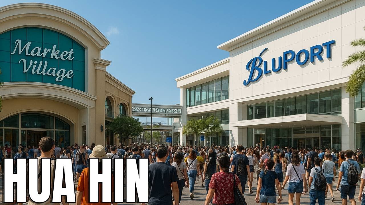 Market Village to BluPort in Hua Hin Thailand