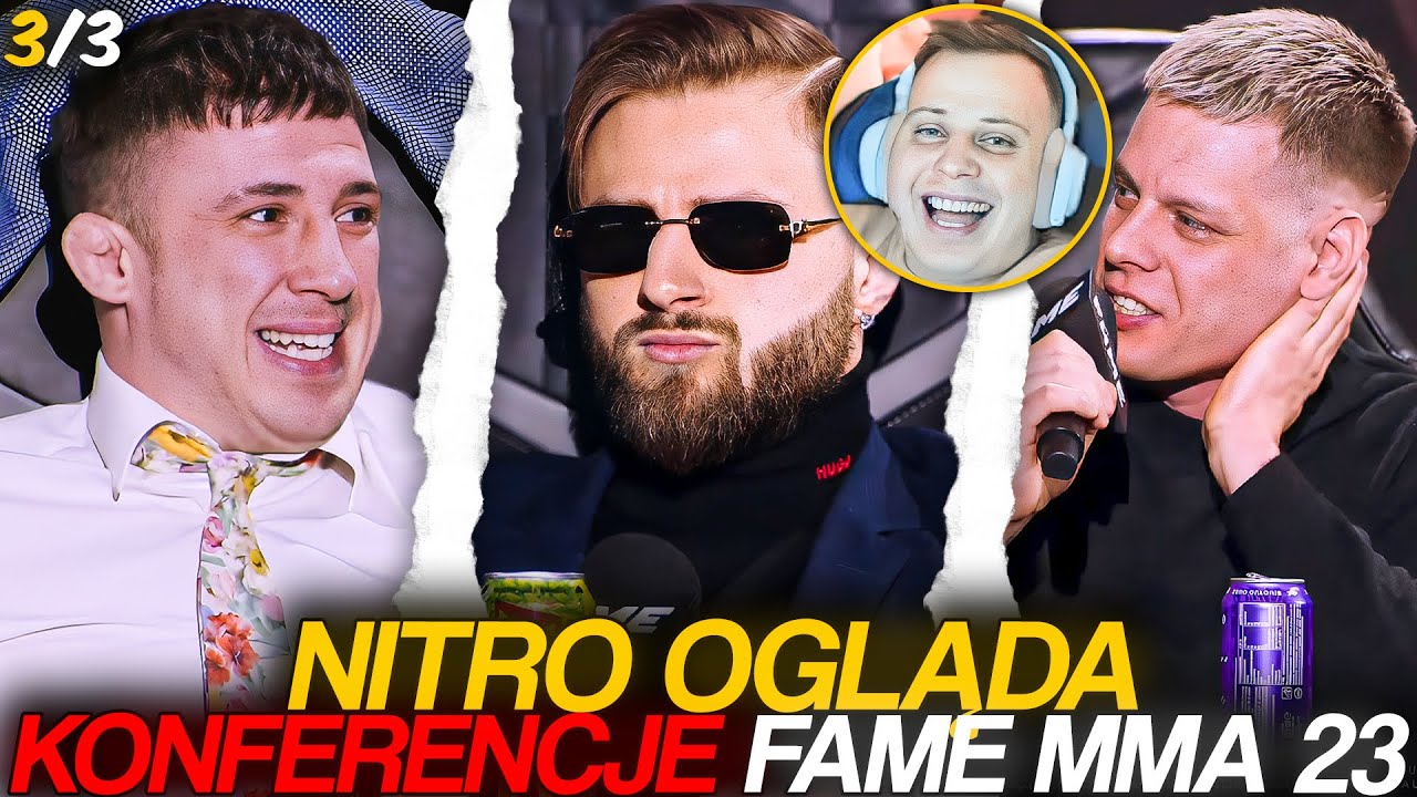 NITRO OGLĄDA KONFERENCJĘ FAME MMA 23 | NAJLEPSZE MOMENTY [3/3]
