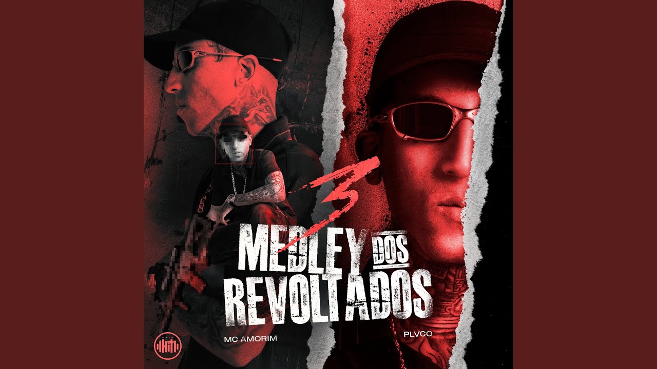Medley dos Revoltados 3