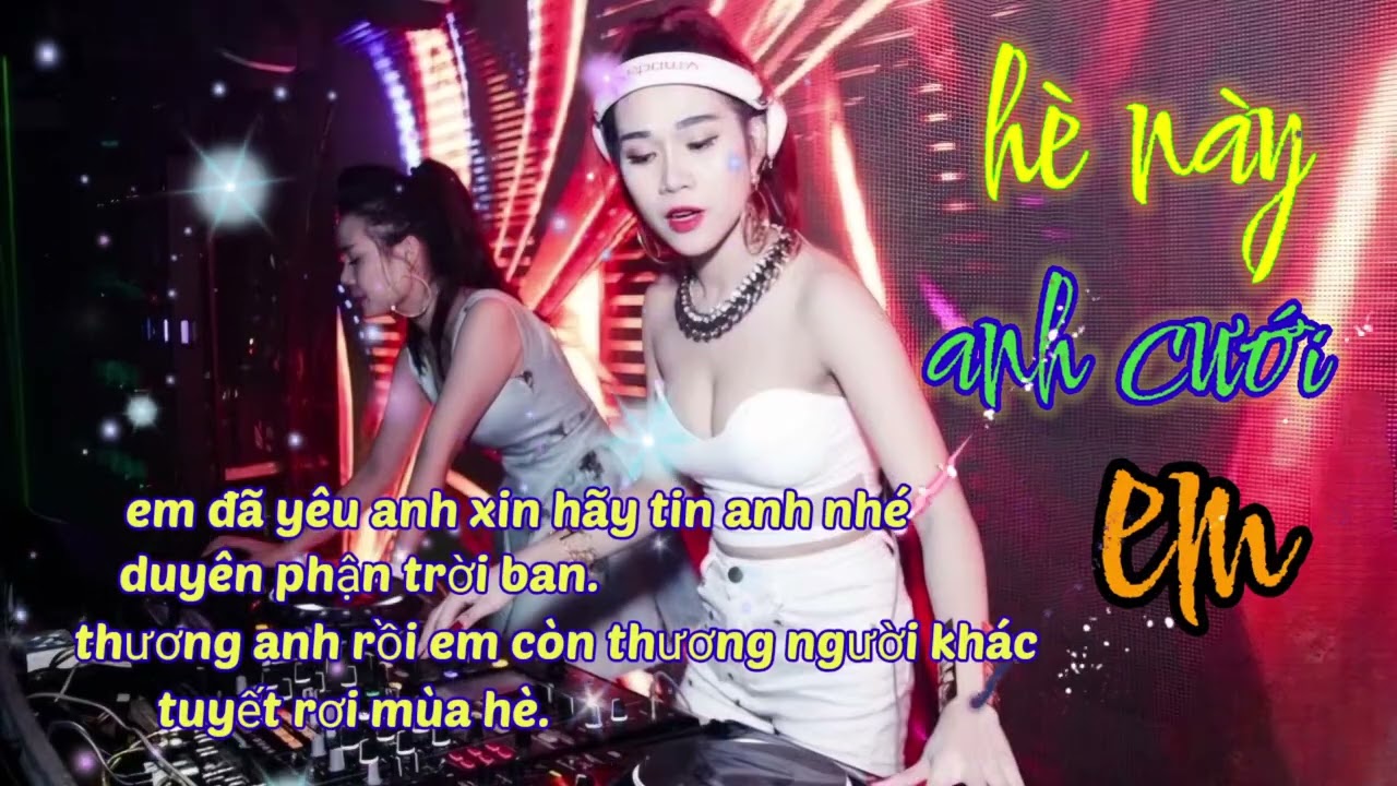 LIÊN KHÚC NHẠC TRẺ TÌNH YÊU TRIỆU VIÊU. HÈ NÀY ANH CƯỚI EM, REMIX NGHE LÀ MÊ