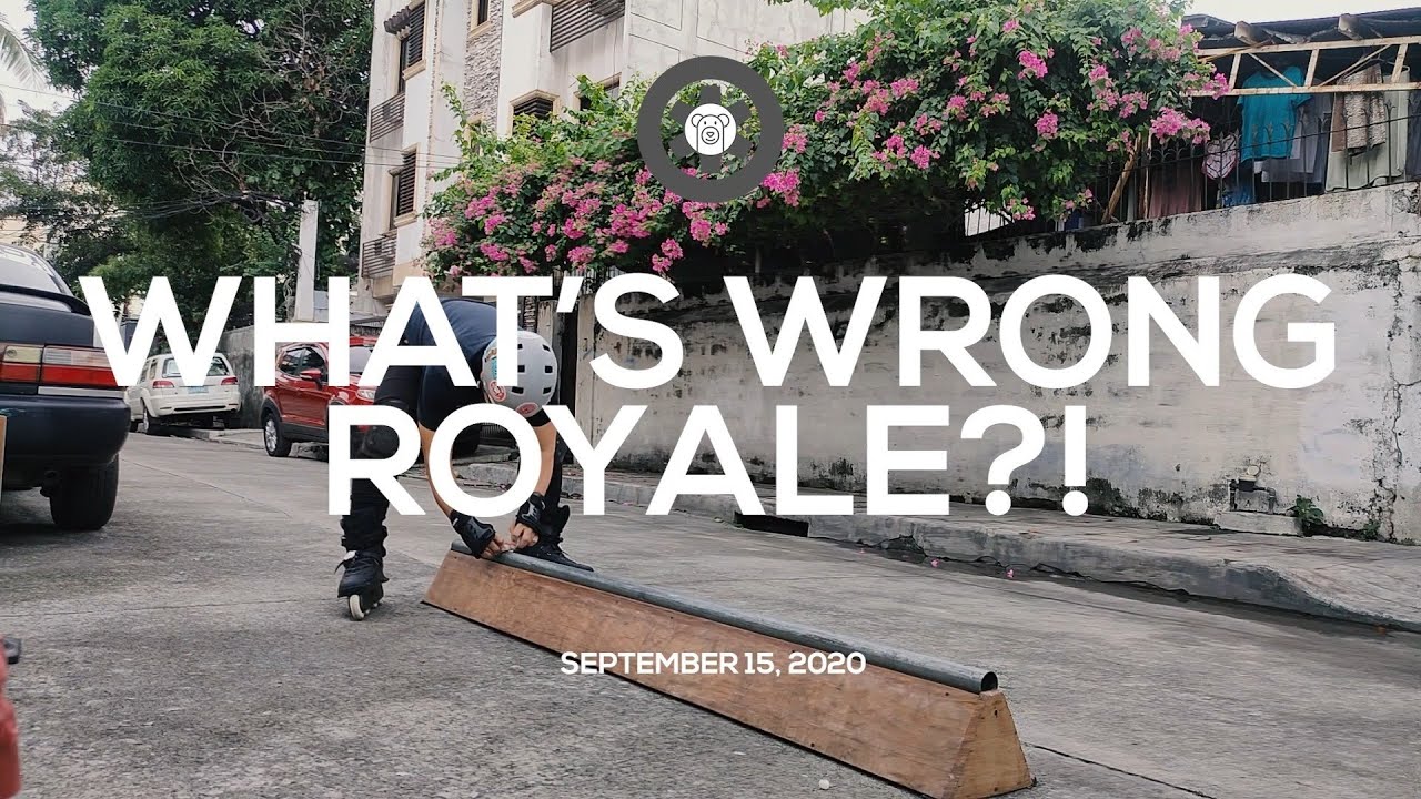 321/365: What's Wrong Royale?! (September 15, 2020) | Aggressive Inline Skating USD Aeons 80