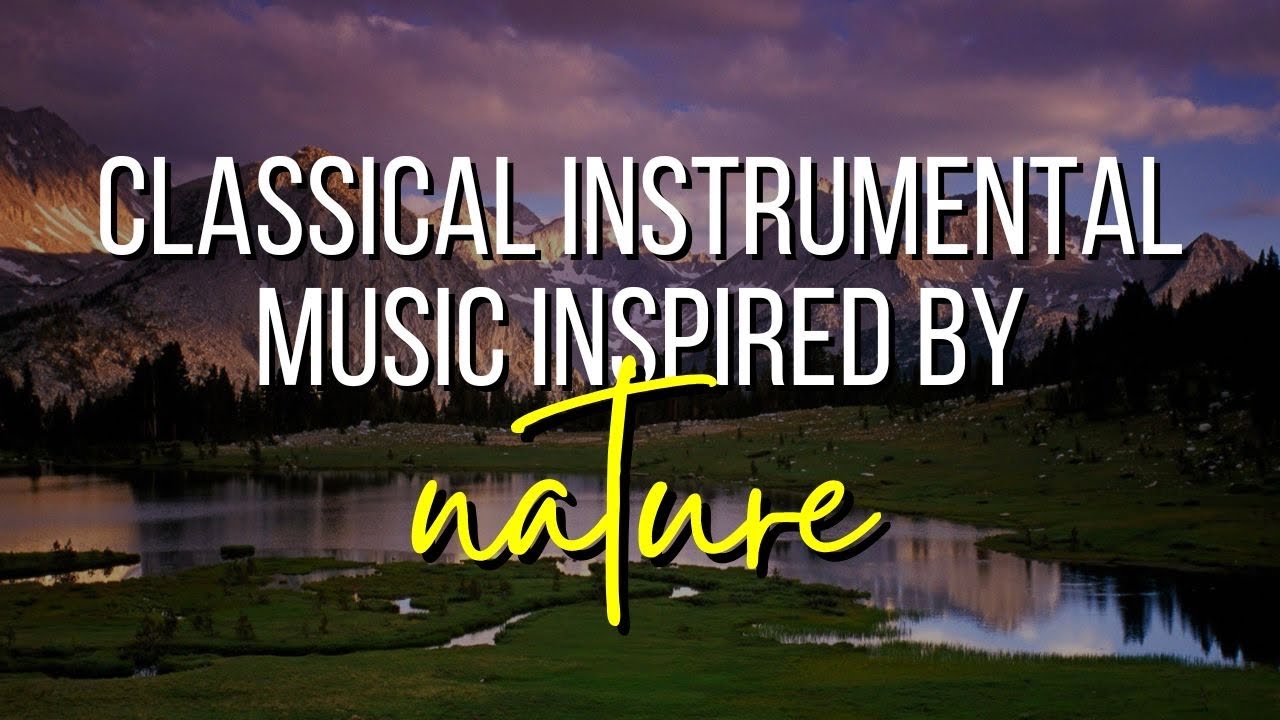 Classical Music Pieces Collection Desired by nature 20:46 min Playlist HQ #EFTAPRODUCTION