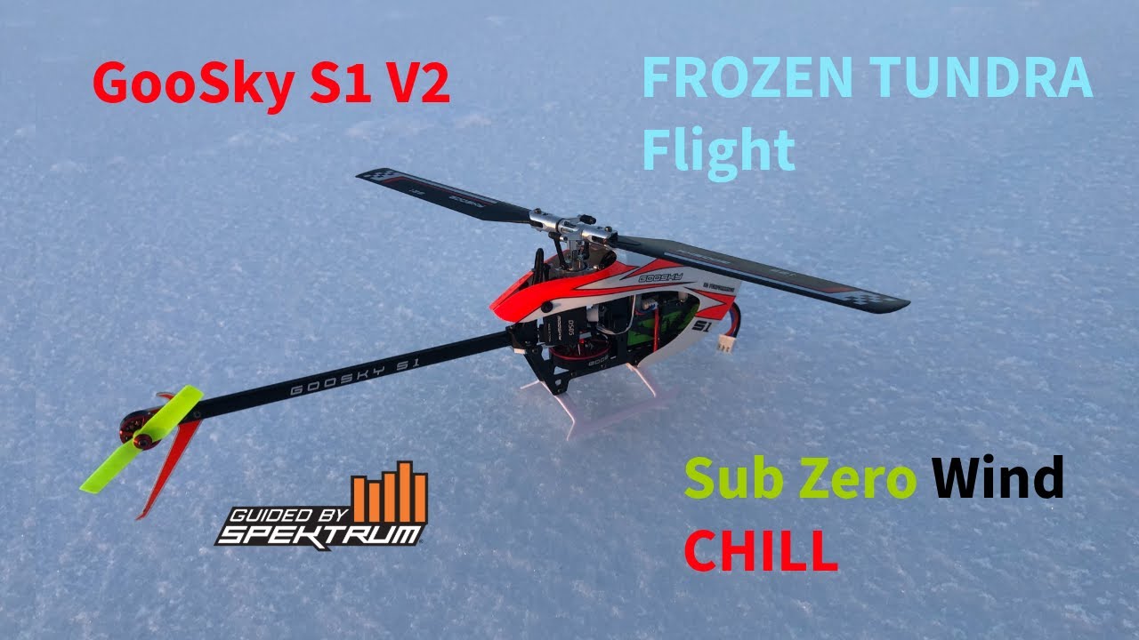 GooSKy S1 V2 on the FROZEN TUNDRA  COLD!!!