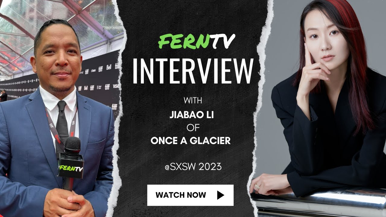 FERNTV with Jiabao Li of Once A Glacier @SXSW 2023