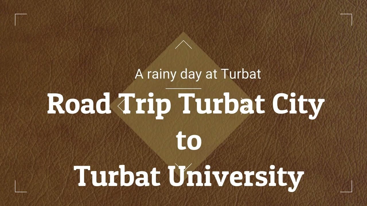 A rainy day at Kech - Road trip Main City to Turbat University